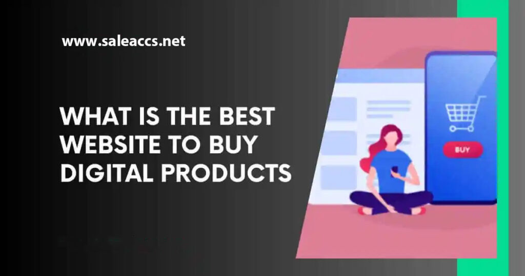 What is the Best Website to Buy Digital Products Top Picks