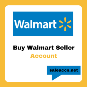 Buy Walmart Seller Account